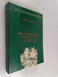 Mystistä spiritualismia vai luterilaista teologiaa? Bengt Jacob Ignatiuksen teologia pietismin tutkimushistorian valossa