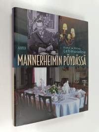 Mannerheimin pöydässä