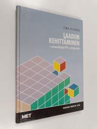 Laadun kehittäminen : esimerkkejä pkt-yrityksistä