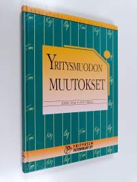 Yritysmuodon muutokset