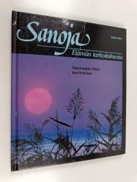 Sanoja elämän tarkoituksesta : Saarnaajan kirja