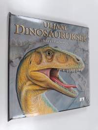 Uljaat dinosaurukset : näyttämökirja