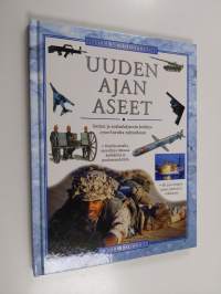 Uuden ajan aseet : aseiden ja sodankäynnin kehitys 1700-luvulta nykyaikaan