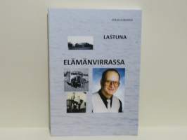 Lastuna elämänvirrassa