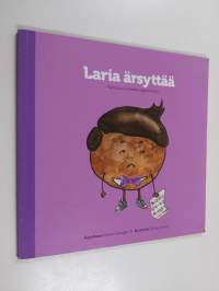Laria ärsyttää : kertomus virheistä oppimisesta