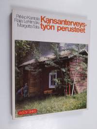 Kansanterveystyön perusteet