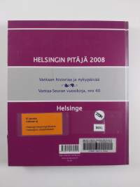 Helsingin pitäjä = Helsinge 2008