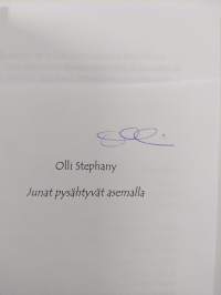 Junat pysähtyvät asemalla (signeerattu)