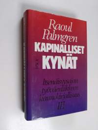 Kapinalliset kynät 3 : Itsenäisyysajan työväenliikkeen kaunokirjallisuus - Rauhan ja edistyksen optimismista kylmään sotaan (1944-51)