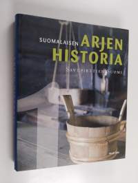 Suomalaisen arjen historia 1 : Savupirttien Suomi