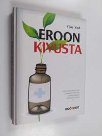 Eroon kivusta
