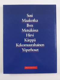 Taigametsät : susi, maakotka, ilves, metsäkissa, hirvi, kärppä, kekomuurahainen, yöperhoset