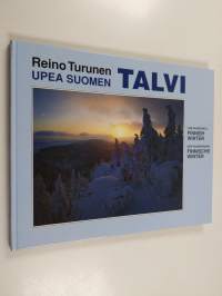 Upea Suomen Talvi = The wonderful Finnish winter = Der wunderbare finnische Winter (signeerattu)