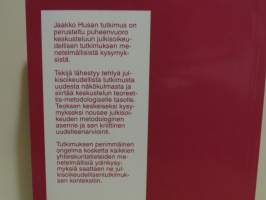 Julkisoikeudellinen tutkimus - Tutkimus julkisoikeudessa harjoitettavan oikeusdogmatiikan metodologiasta
