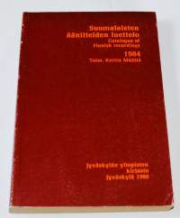 Suomalaisten äänitteiden luettelo 1984