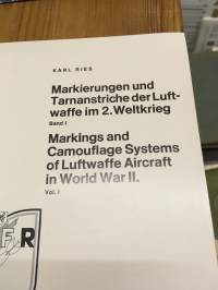 Markierungen und Tarnanstriche der Luftwaffe im 2. Weltkrieg. Hier Band 1 - Markings and Camouflage Systems of Luftwaffe Aircraft in World War II vol 1