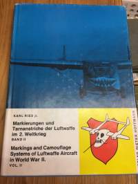 Markierungen und Tarnanstriche der Luftwaffe im 2. Weltkrieg. Hier Band 2 - Markings and Camouflage Systems of Luftwaffe Aircraft in World War II vol 2