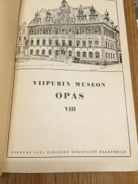 Viipurin museon opas VIII