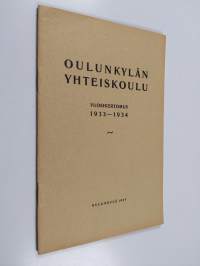 Oulunkylän yhteiskoulu vuosikertomus 1933-1934