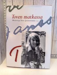 Toven matkassa  -Muistoja Tove Janssonista