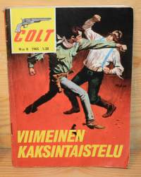 Colt  8 1965  Viimeinen kaksintaistelu