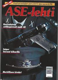 Ase -lehti 1992 nr 6 Aseharrastajien peruslehti / Ruotsalainen sotilaspistooli m 40. Sniper Garand,