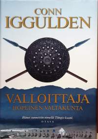 Valloittaja - Hopeinen valtakunta.