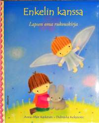 Enkelin kanssa - lapsen oma rukouskirja