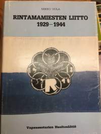 Rintamamiesten Liitto 1929-1944