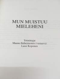 Mun muistuu mieleheni