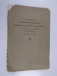 Rådmannen Johan Widboms och Johanna Maria v. Qvantens barn och barnbarn t. o. m. femte led 18 22/10 09-19 12/7 14