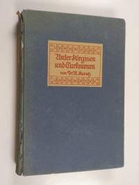 Unter Kirgisen und Turkmenen : aus dem Leben der Steppe