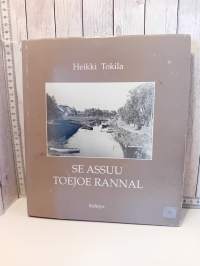 Se assuu Toejoe rannal   -Ulvilan Toejoen taajaväkinen yhdyskunta vuoteen 1941