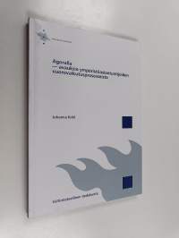 Agoralla - avauksia ympäristöasiantuntijoiden vuorovaikutusprosesseista