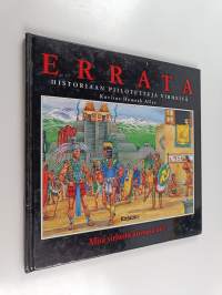 Errata : historiaan piilotettuja virheitä