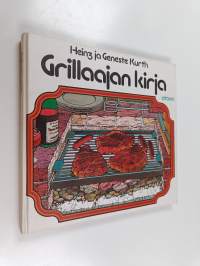 Grillaajan kirja : avotulen äärellä on hauska puuhailla