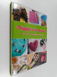 Näppärät näpit : 27 hauskaa käsityöohjetta nuorille