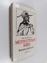 Metsyyttinen kirja
