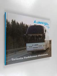 Tarinoita Vuohiluoman akatemiasta : JAKK 1959-2009