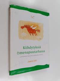 Kiihdytyksiä omenapuutarhassa : luottamusta, luovuutta ja johtajuutta Imatralla