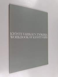 Kyösti Variksen työkirja = Workbook of Kyösti Varis : Liikemerkkejä, tunnuksia, yritysgrafiikkaa, julisteita = Logotypes, signs, graphic programs, posters