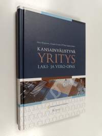 Kansainvälistyvä yritys-, laki- ja vero-opas