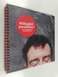 Näkyykö punaista? : opas myöhäiseen puuttumiseen