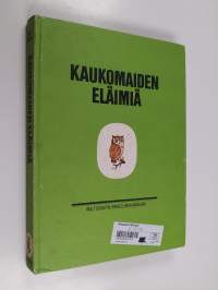 Kaukomaiden eläimiä