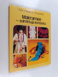 Makramee : solmittuja koristeita