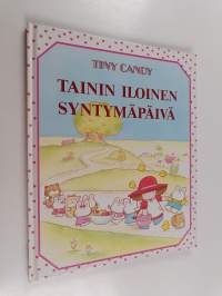 Tainin iloinen syntymäpäivä