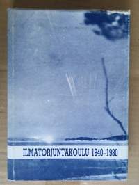 Ilmatorjuntakoulu 1940-1980