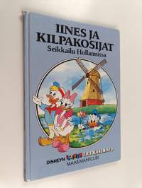 Iines ja kilpakosijat : Seikkailu Hollannissa