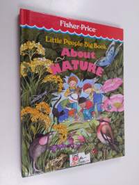 Little People Big Book about Nature