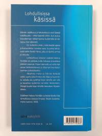 Lohdullisissa käsissä